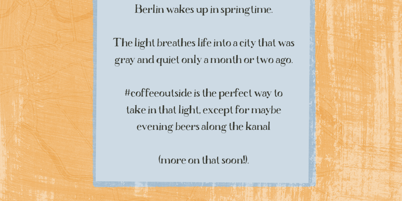 Berlin, Bikes, and Coffee