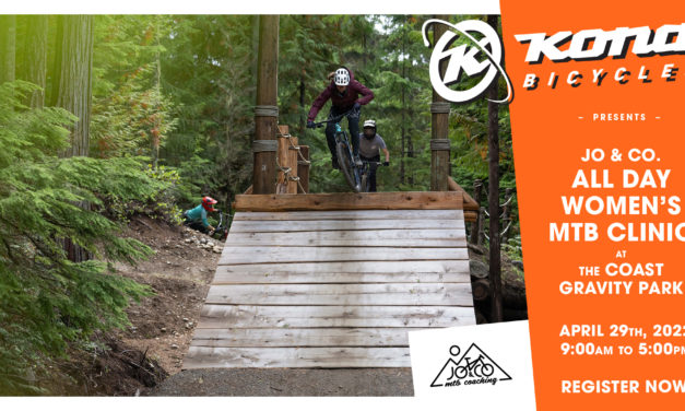 Kona and Jo Peters presents: Coast Gravity All Day Women’s MTB Clinic